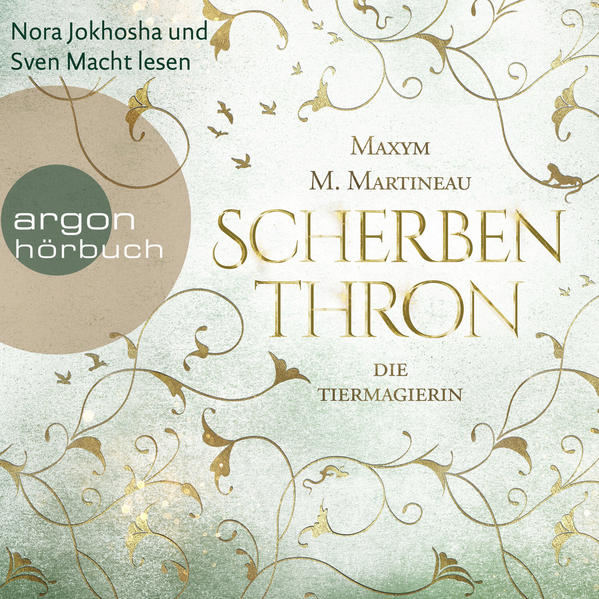 Die Tiermagierin – Scherbenthron