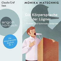 Die Körpersprache der Lügner