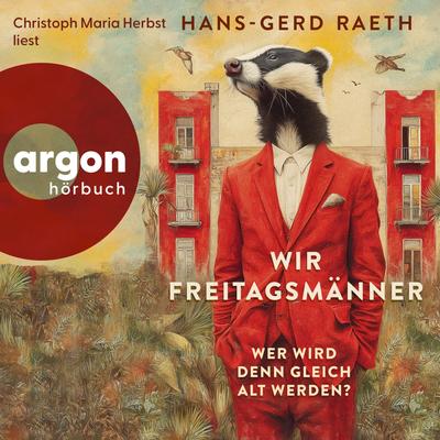 Wir Freitagsmänner