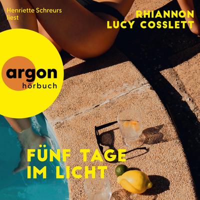 Fünf Tage im Licht