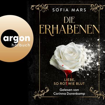 Die Erhabenen - Liebe, so rot wie Blut