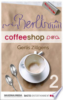 Berlin Coffee Shop - Episode 2