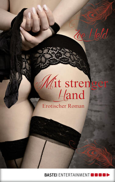 Mit strenger Hand