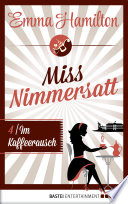 Miss Nimmersatt - Folge 4
