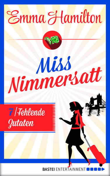 Miss Nimmersatt - Folge 7