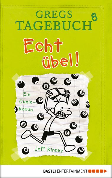Gregs Tagebuch 8 - Echt übel!