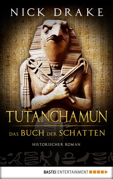 Tutanchamun - Das Buch der Schatten