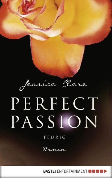 Perfect Passion - Feurig