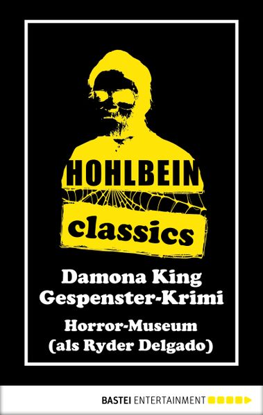 Hohlbein Classics - Horror-Museum