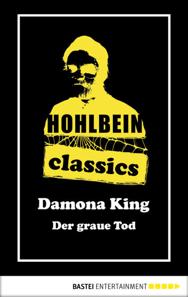 Hohlbein Classics - Der graue Tod