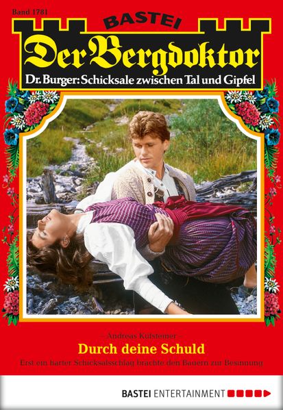 Der Bergdoktor - Folge 1781