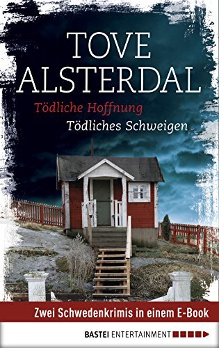 Tödliche Hoffnung/Tödliches Schweigen