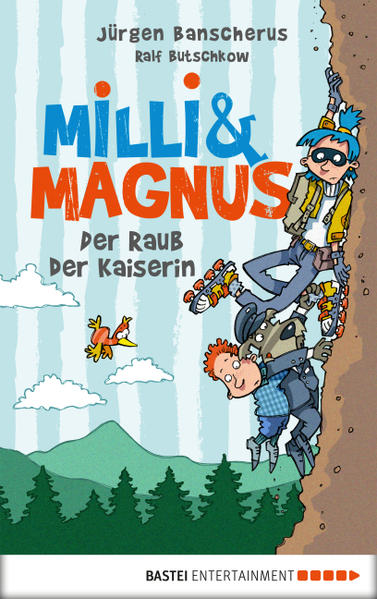 Milli und Magnus - Der Raub der Kaiserin