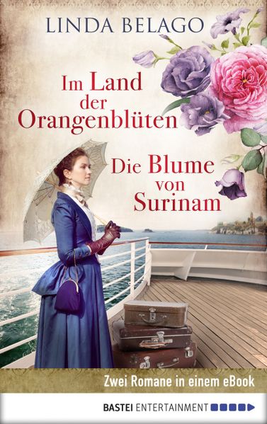 Im Land der Orangenblüten / Die Blume von Surinam