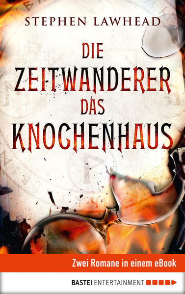 Die Zeitwanderer / Das Knochenhaus
