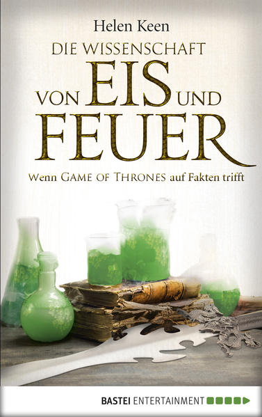 Die Wissenschaft von Eis und Feuer