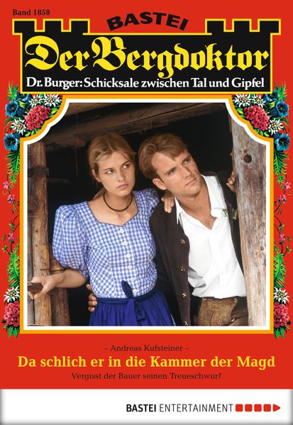 Der Bergdoktor - Folge 1858