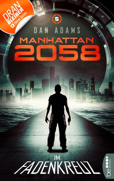 Manhattan 2058 - Folge 5