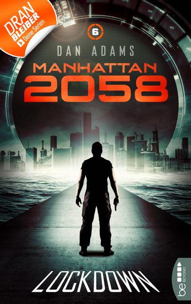 Manhattan 2058 - Folge 6