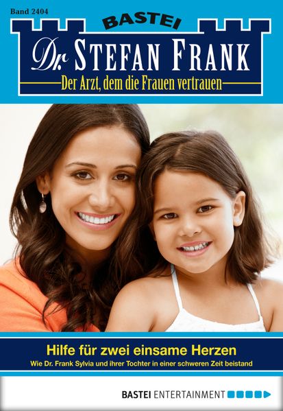 Dr. Stefan Frank - Folge 2404