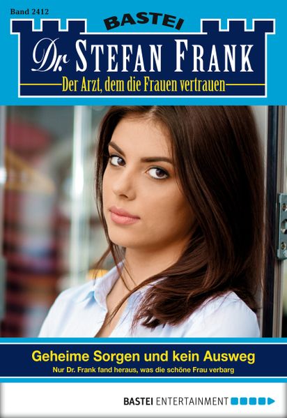 Dr. Stefan Frank - Folge 2412