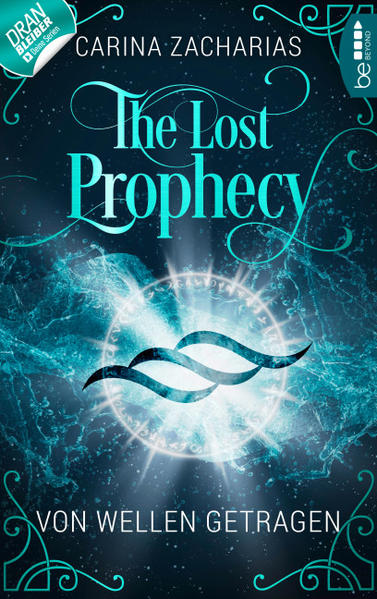 The Lost Prophecy - Von Wellen getragen
