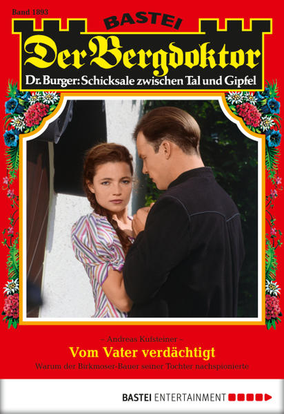 Der Bergdoktor - Folge 1893
