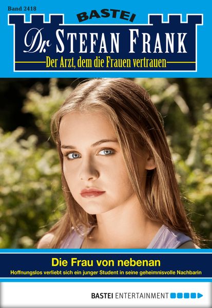 Dr. Stefan Frank - Folge 2418