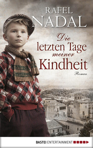 Die letzten Tage meiner Kindheit