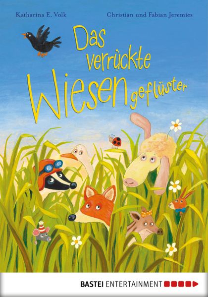 Das verrückte Wiesengeflüster
