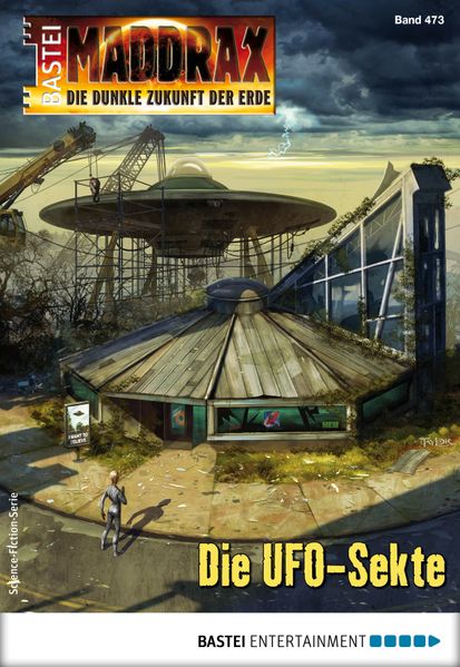 Maddrax 473 - Science-Fiction-Serie