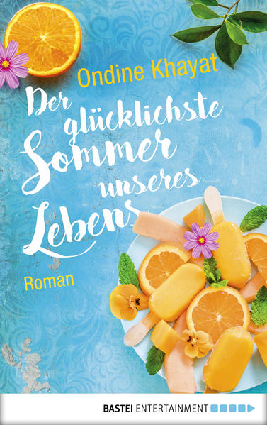 Der glücklichste Sommer unseres Lebens