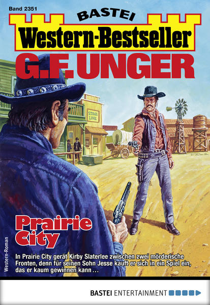 G. F. Unger Western-Bestseller 2351 - Western
