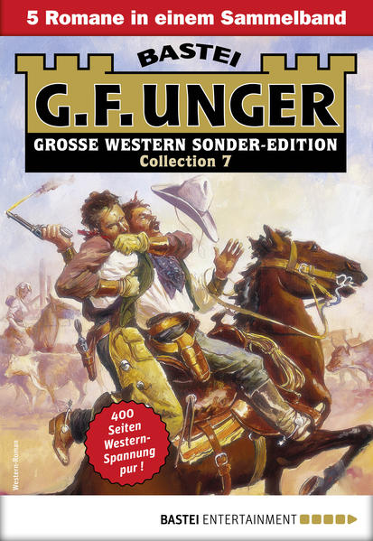 G. F. Unger Sonder-Edition Collection 7 - Western-Sammelband