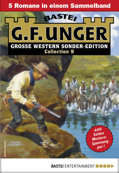 G. F. Unger Sonder-Edition Collection 9 - Western-Sammelband