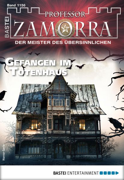 Professor Zamorra 1156 - Horror-Serie