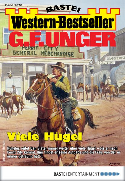 G. F. Unger Western-Bestseller 2378 - Western