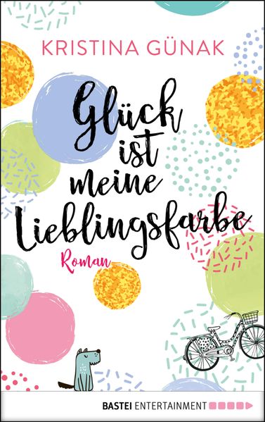 Glück ist meine Lieblingsfarbe