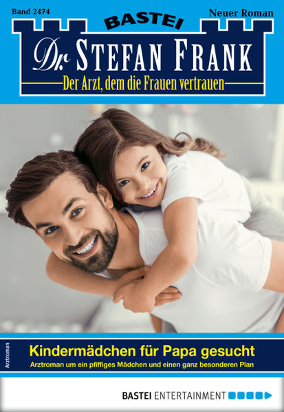 Dr. Stefan Frank 2474 - Arztroman
