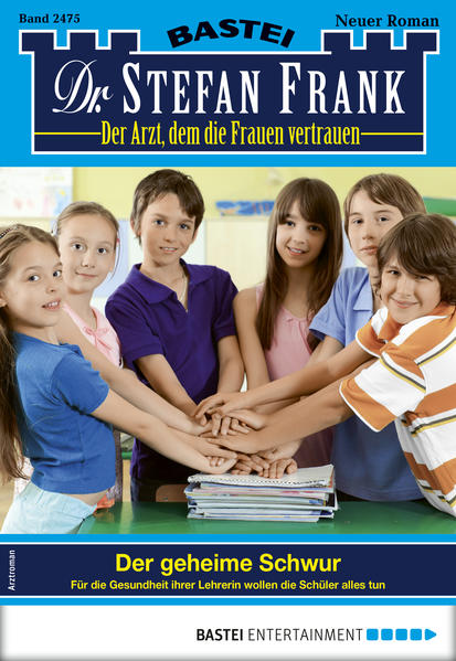 Dr. Stefan Frank 2475 - Arztroman