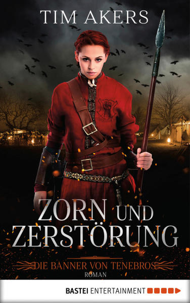Die Banner von Tenebros - Zorn und Zerstörung