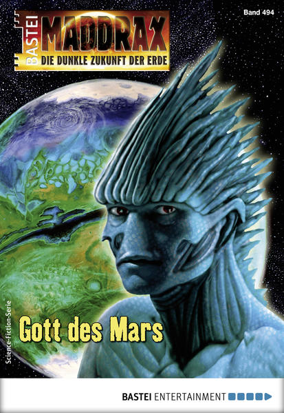 Maddrax 494 - Science-Fiction-Serie