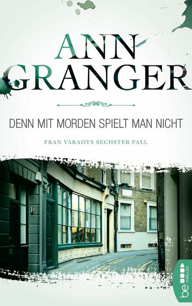 Denn mit Morden spielt man nicht