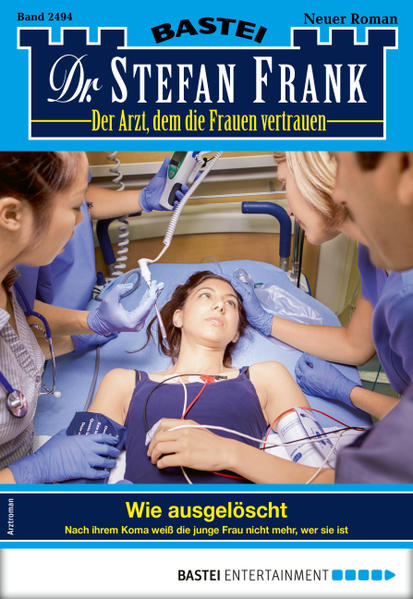 Dr. Stefan Frank 2494 - Arztroman