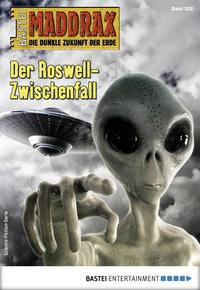 Maddrax 502 - Science-Fiction-Serie