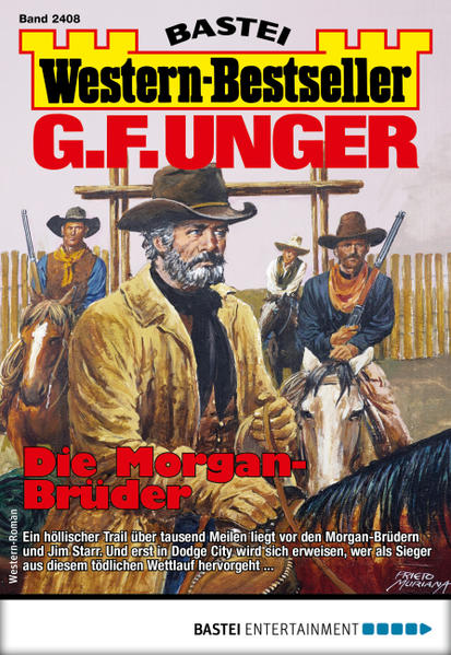 G. F. Unger Western-Bestseller 2408 - Western