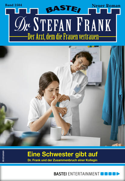 Dr. Stefan Frank 2504 - Arztroman