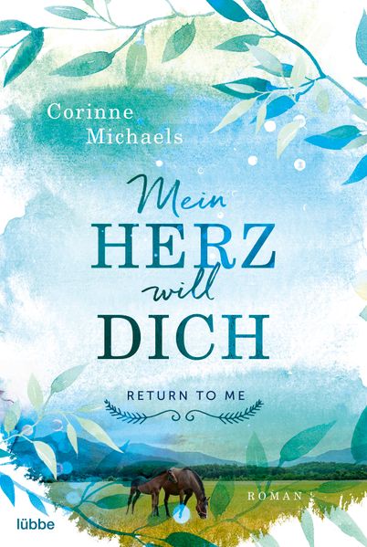 RETURN TO ME -Mein Herz will dich