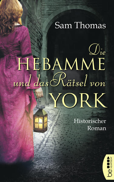 Die Hebamme und das Rätsel von York