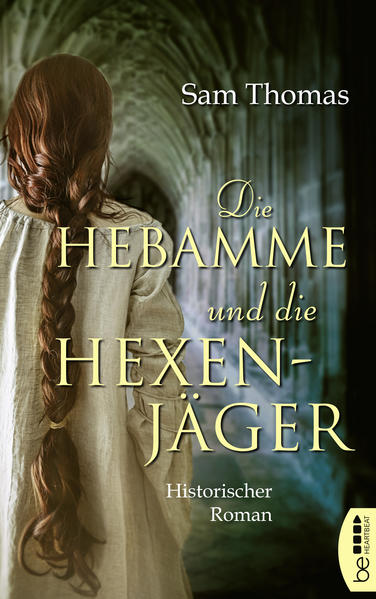 Die Hebamme und die Hexenjäger